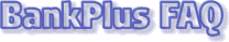 BankPlus FAQ